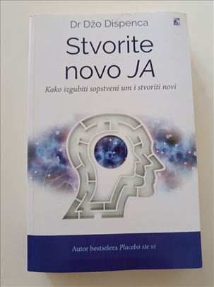 Stvorite novo JA - Džo Dispenca