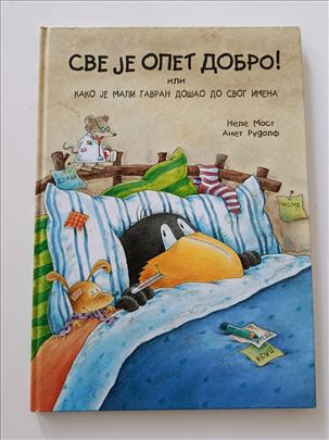 Sve je opet dobro - Nele Most, Anet Rudolf