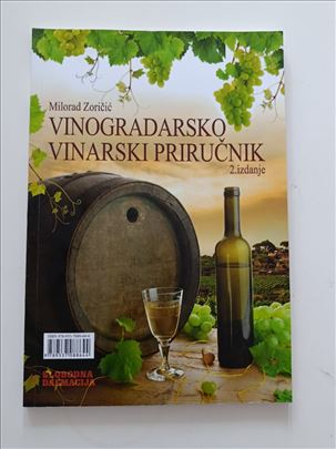 Vinogradarsko vinarski priručnik - Milorad Zoričić