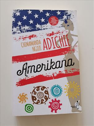 Amerikana - Chimamanda Ngozi Adichie