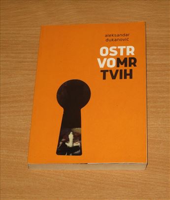 Ostrvo mrtvih - Aleksandar Đukanović