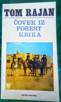 Čovek iz Forest Krika, Tom Rajan.