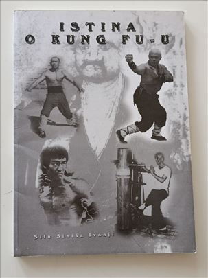 Istina o Kung Fu-u, Sifu Siniša Ivanji