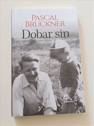 Dobar sin - Pascal Bruckner (Paskal Brukner)