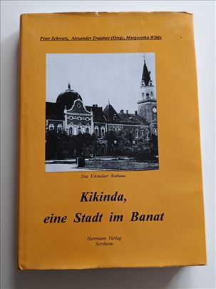 Kikinda, grad u Banatu na nemačkom jeziku