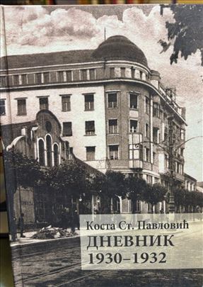 Dnevnik 1930-1932 / Kosta St. Pavlović