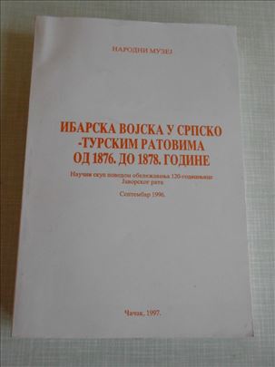 Ibarska vojska u srpsko-turskim ratovima 1876-1878