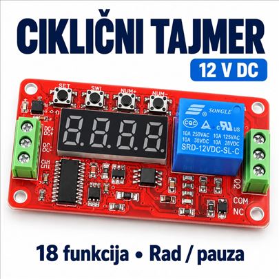 Ciklični tajmer 12V vremenski relej modul 18