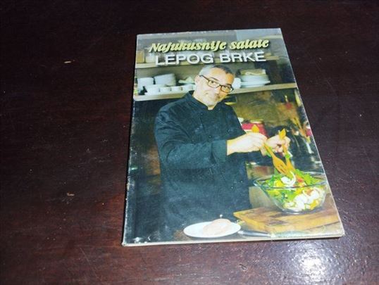 Najukusnije salate Lepog Brke