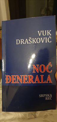 Noć đenerala - Vuk Drašković