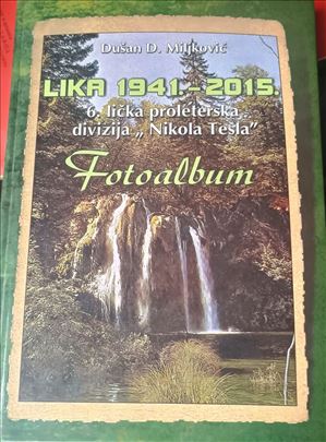 Lika 1941-2015 - 6. licka proleterska divizija