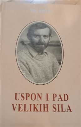 Uspon i pad velikih sila Pol Kenedi