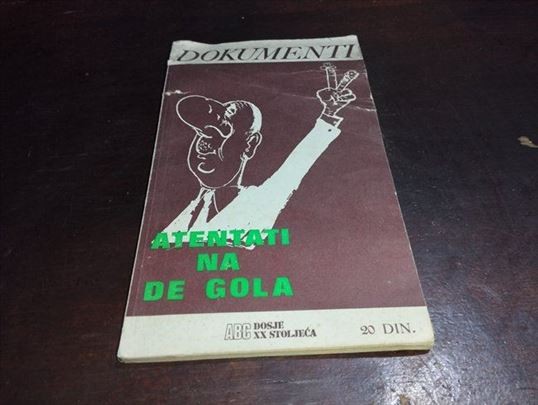 Atentati na De Gola