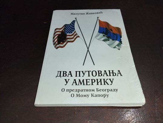 Dva putovanja u Ameriku