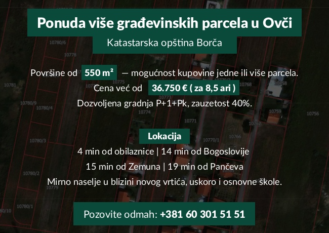 Ponuda više građevinskih parcela u Ovči