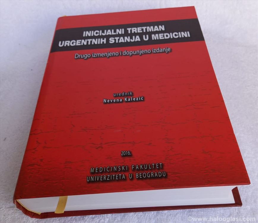 Inicijalni Tretman Urgentnih Stanja U Medicini | Halo Oglasi