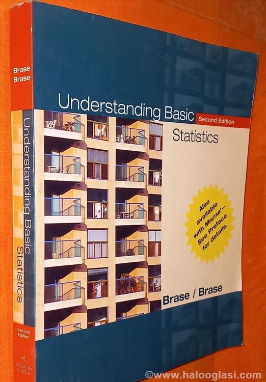 Understanding Basic Statistics Henry Brase Charles | Halo Oglasi